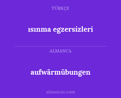 ısınma egzersizleri - aufwärmübungen