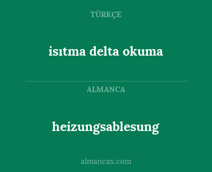 heizungsablesung - isıtma delta okuma