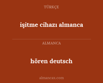 hören deutsch - işitme cihazı almanca