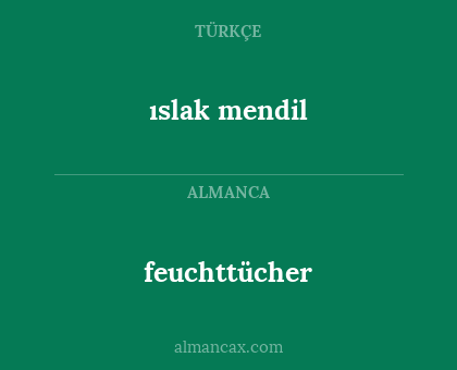 ıslak mendil - feuchttücher