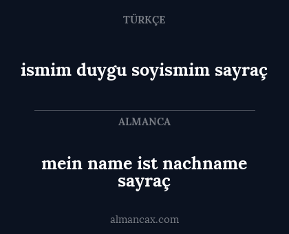 ismim duygu soyismim sayraç - mein name ist nachname sayraç