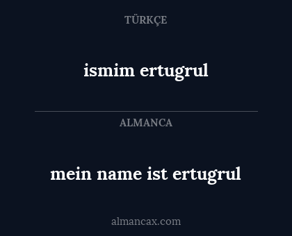 ismim ertugrul - mein name ist ertugrul