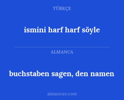 buchstaben sagen, den namen - ismini harf harf söyle