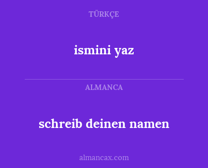 ismini yaz - schreib deinen namen