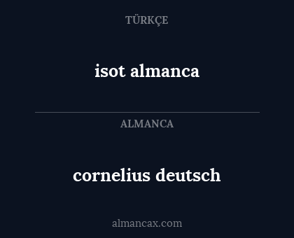 cornelius deutsch - isot almanca