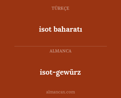 isot-gewürz - isot baharatı
