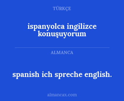 ispanyolca ingilizce konuşuyorum - spanish ich spreche english.
