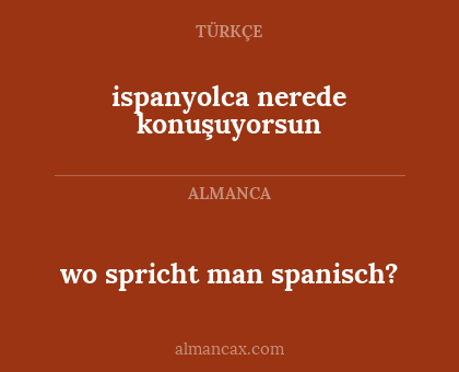 wo spricht man spanisch? - ispanyolca nerede konuşuyorsun