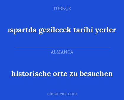 historische orte zu besuchen - ıspartda gezilecek tarihi yerler
