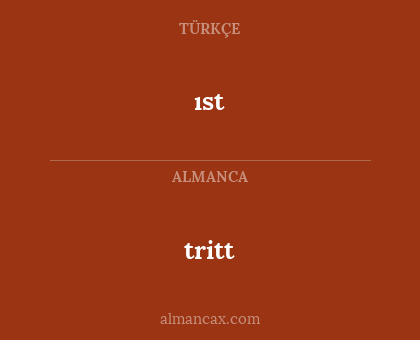 ıst - tritt