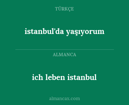 istanbul'da yaşıyorum - ich leben istanbul