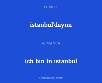 istanbul'dayım - ich bin in istanbul