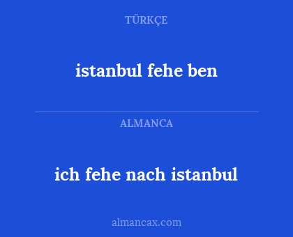 istanbul fehe ben - ich fehe nach istanbul