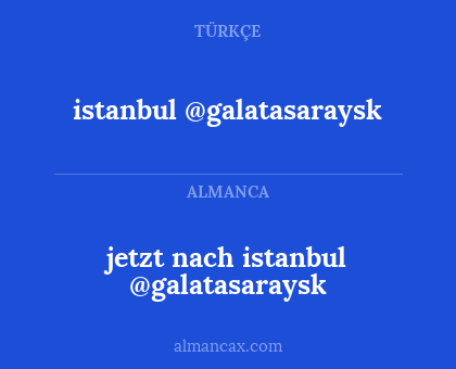 jetzt nach istanbul @galatasaraysk - istanbul @galatasaraysk