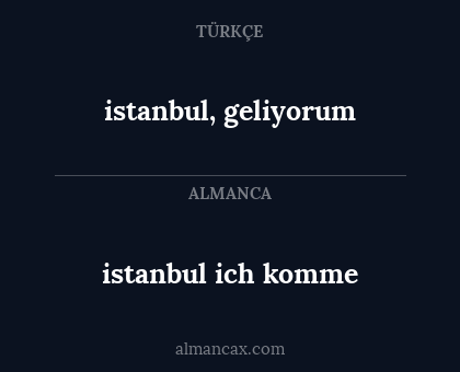 istanbul, geliyorum - istanbul ich komme