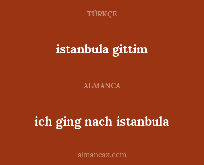 istanbula gittim - ich ging nach istanbula