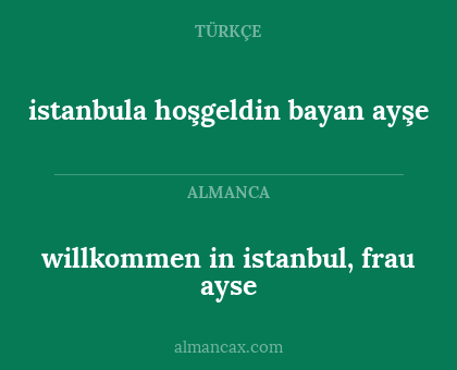 istanbula hoşgeldin bayan ayşe - willkommen in istanbul, frau ayse