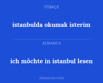 ich möchte in istanbul lesen - istanbulda okumak isterim