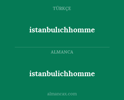 istanbulichhomme - istanbulıchhomme