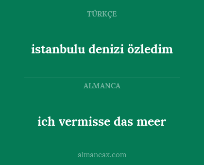 ich vermisse das meer - istanbulu denizi özledim