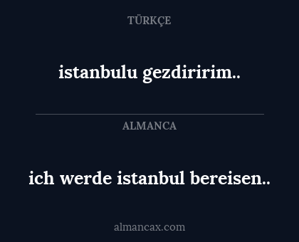 istanbulu gezdiririm.. - ich werde istanbul bereisen..