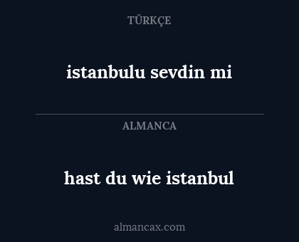 hast du wie istanbul - istanbulu sevdin mi