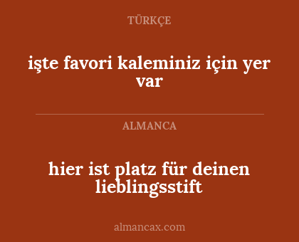hier ist platz für deinen lieblingsstift - işte favori kaleminiz için yer var