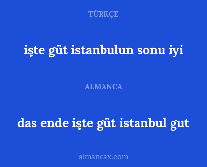 das ende işte güt istanbul gut - işte güt istanbulun sonu iyi