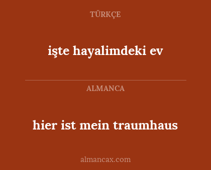 hier ist mein traumhaus - işte hayalimdeki ev