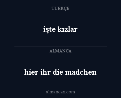 işte kızlar - hier ihr die madchen