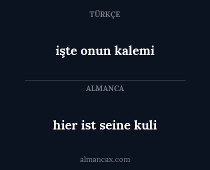 hier ist seine kuli - işte onun kalemi