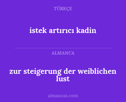 zur steigerung der weiblichen lust - istek artırıcı kadin
