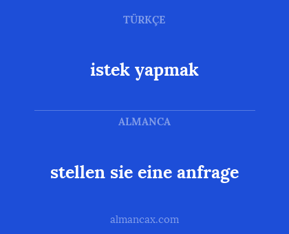 stellen sie eine anfrage - istek yapmak
