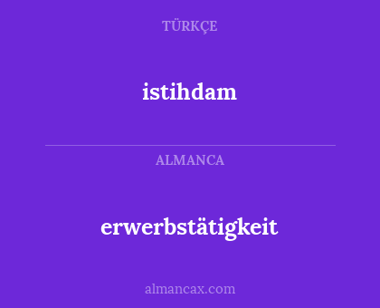 erwerbstätigkeit - istihdam