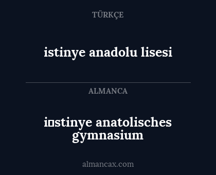 istinye anadolu lisesi - i̇stinye anatolisches gymnasium
