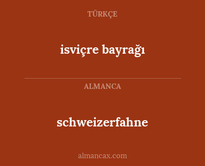 isviçre bayrağı - schweizerfahne