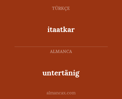 untertänig - itaatkar