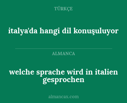 welche sprache wird in italien gesprochen - italya'da hangi dil konuşuluyor