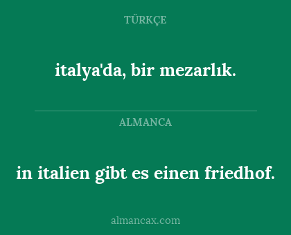 in italien gibt es einen friedhof. - italya'da, bir mezarlık.
