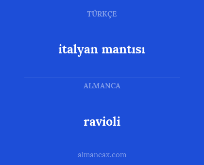 ravioli - italyan mantısı