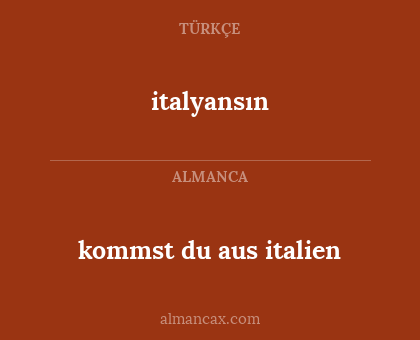 italyansın - kommst du aus italien