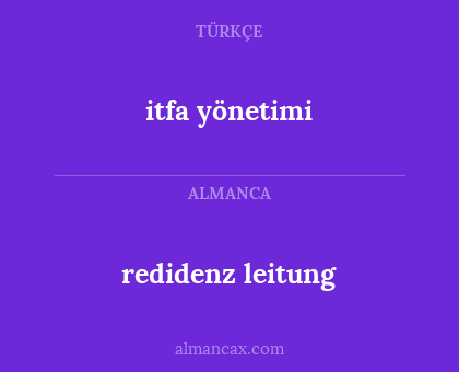 redidenz leitung - itfa yönetimi