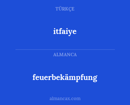 feuerbekämpfung - itfaiye