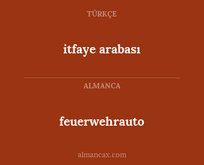 itfaye arabası - feuerwehrauto