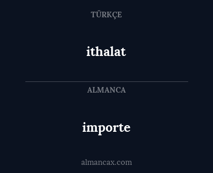 importe - ithalat