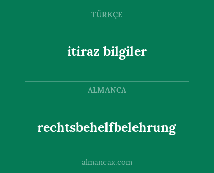 itiraz bilgiler - rechtsbehelfbelehrung