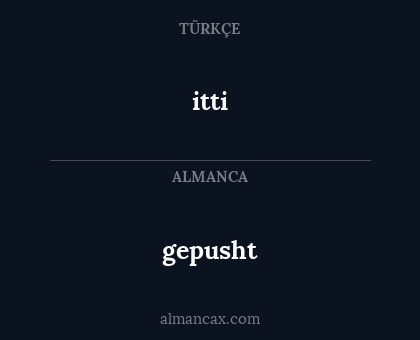 gepusht - itti