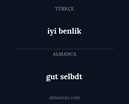 gut selbdt - iyi benlik