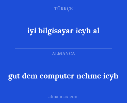 iyi bilgisayar icyh al - gut dem computer nehme icyh