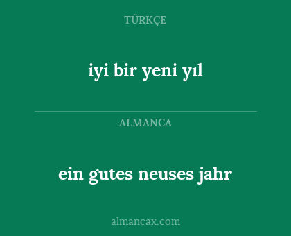 ein gutes neuses jahr - iyi bir yeni yıl